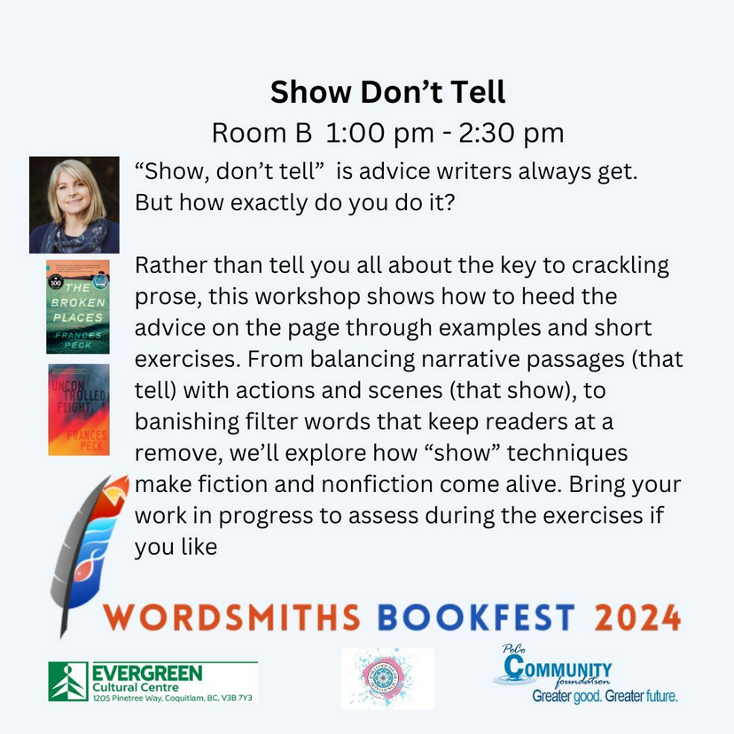 Promo poster from the Wordsmiths Bookfest 2024 that includes images of Frances Peck and her two novels, along with a description of the workshop "Show Don't Tell."
