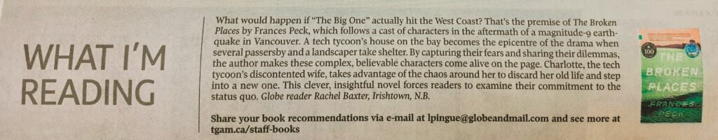 Photo of the Globe and Mail reader review of The Broken Places, as published in the What I'm Reading section of the paper